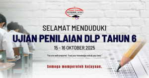 Selamat Menduduki Ujian Penilaian DLP Tahun 6